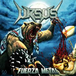 Ursus : Fuerza Metal